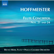 Bruno Meier, Prague Chamber Orchestra: Hoffmeister: Flute Concertos No. 21 and 24 - CD