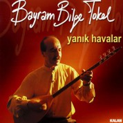 Bayram Bilge Tokel: Yanık Havalar - CD
