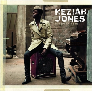 Keziah Jones: Nigerian Wood - Plak