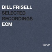 Bill Frisell: Selected Recordings - CD