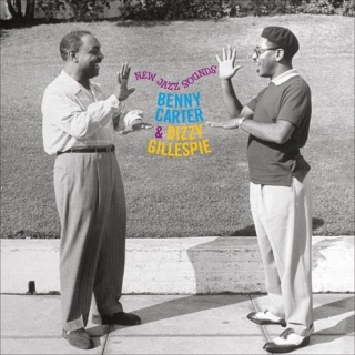 Benny Carter, Dizzy Gillespie: New Jazz Sounds - CD