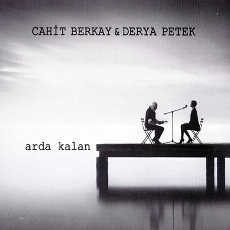 Cahit Berkay, Derya Petek: Arda Kalan - CD