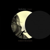 Tedeschi Trucks Band: I Am the Moon: I. Crescent - Plak