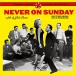 Never On Sunday - CD