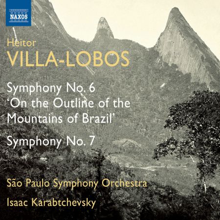 Isaac Karabtchevsky, Sao Paulo Symphony Orchestra: Villa-Lobos: Symphonies Nos. 6 & 7 - CD