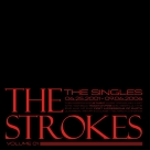 The Strokes: The Singles Box Set - Volume One - Single Plak Foto #1