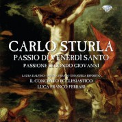 Il Concento Ecclesiastico, Luca Franco Ferrari: Sturla: Passio di Venerdi Santo - CD
