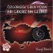 Özgürlüğe Giden Yolda Bir Gideriz Bir Geliriz (CD+DVD) - Single