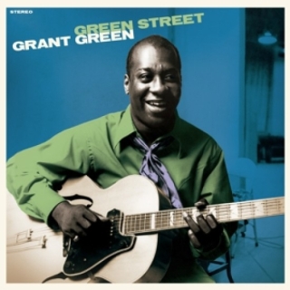 Grant Green: Green Street + 1 Bonus Track (Limited Colored Blue Vinyl) - Plak