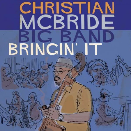 Christian McBride: Bringin' It - Plak