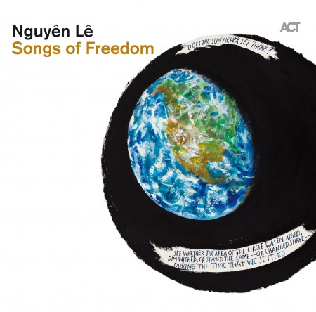 Nguyên Lê: Songs Of Freedom - CD