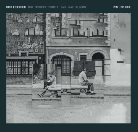 Mats Eilertsen: Hymn For Hope - CD Foto #1