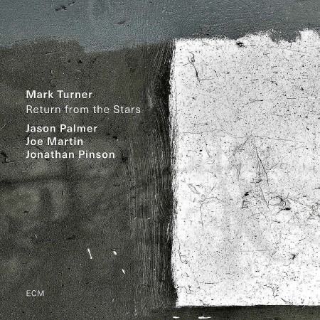 Mark Turner: Return From The Stars - Plak