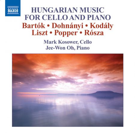Mark Kosower: Cello Recital: Kosower, Mark - Bartok, B. / Dohnanyi, E. / Kodaly, Z. / Liszt, F. / (Hungarian Music for Cello and Piano) - CD
