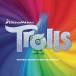 Trolls (Soundtrack) - CD