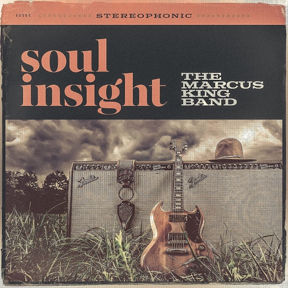 The Marcus King Band - Soul Insight
