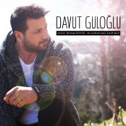 Davut Güloğlu: Hayat Devam Ediyor / Bu Kadar Naz Olur mu ? - CD