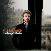 Kyle Eastwood: Metropolitain - CD