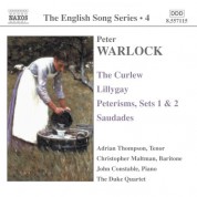 Warlock: Curlew (The) / Lillygay / Peterisms / Saudades (English Song, Vol. 4) - CD
