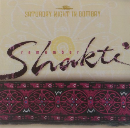 John McLaughlin: Remember Shakti: Saturday Night in Bombay - CD