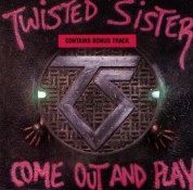 Twisted Sister: Come Out And Play - CD