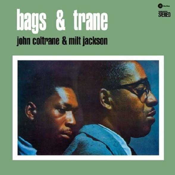 John Coltrane, Milt Jackson - Bags And Trane