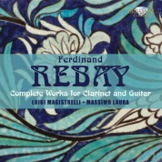 Luigi Magistrelli, Massimo Laura: Rebay: Complete Music for Clarinet & Guitar - CD
