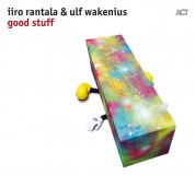 Iiro Rantala, Ulf Wakenius: Good Stuff - CD