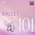 Çeşitli Sanatçılar: 101 Ballet - CD Foto #1