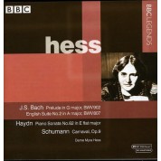 Myra Hess: Bach, Haydn, Schumann:  Prelude In G Major, English Suite No.2 In A Minor, Piano Sonata No.62 In E Flat Major, Carnaval Op.9 - CD