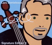 Lars Danielsson, Leszek Mozdzer: Lars Danielsson Signature Edition 3 - CD