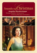 Angelika Kirchschlager, Tomasz Stanko, Freiburg Baroque Orchestra, Gottfried von der Golz: Sounds like Christmas (Corelli, Vivaldi, J.S. Bach) - DVD