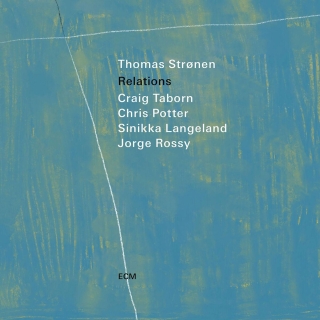 Thomas Strønen: Relations - Plak