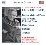 Kirchner: Duo for Violin and Piano / Piano Trio / Piano Sonata / Triptych - CD