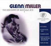 Glenn Miller: The Discovery of Jazz - CD