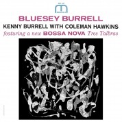 Kenny Burrell, Coleman Hawkins: Bluesey Burrell - Plak