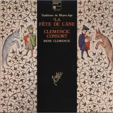 Rene Clemencic, Clemencic Consort: La Fete de l'Ane - Plak