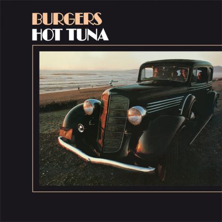Hot Tuna: Burgers - Plak