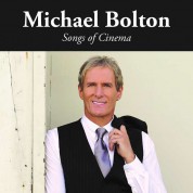 Michael Bolton: Songs Of Cinema - Plak