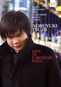 Nobuyuki Tsujii - Live at Carnegie Hall (Chopin, Musto, Liszt, Mussorgsky, Foster) - BluRay