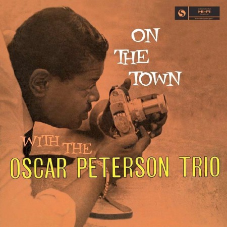 Oscar Peterson Trio - On The Town + 1 Bonus Track! - Plak