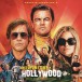 Quentin Tarantino's Once Upon A Time In Hollywood (Soundtrack) - CD