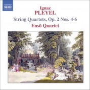 Pleyel: String Quartets, Op. 2, Nos. 4-6 - CD