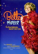 Bette Midler: The Showgirl Must Go On - DVD