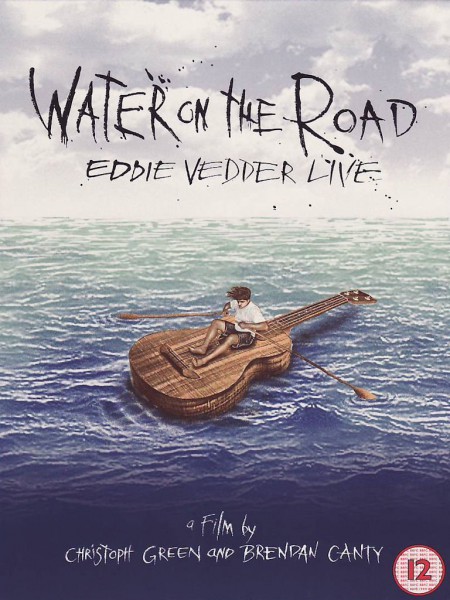 Eddie Vedder: Water On The Road - DVD