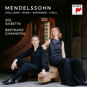 Sol Gabetta, Bertrand Chamayou: Mendelssohn / Holliger / Rihm / Widmann / Coll - CD