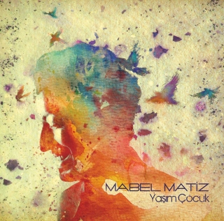Mabel Matiz: Yaşım Çocuk - Plak