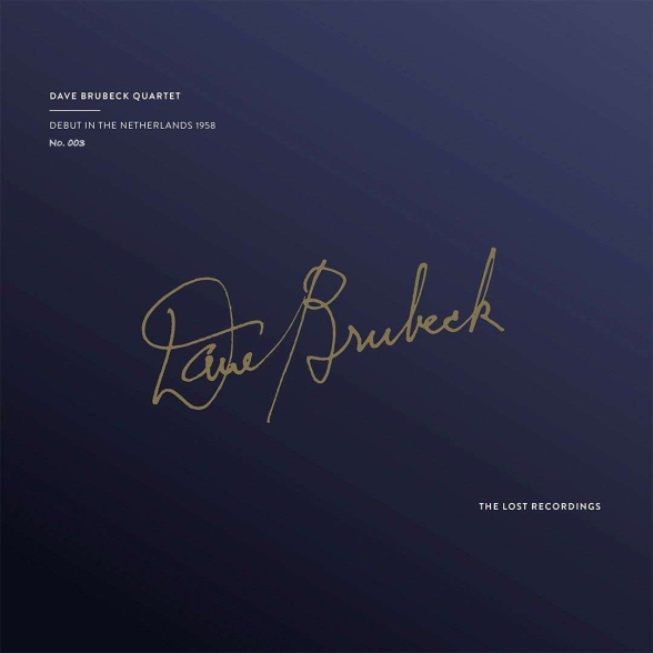 Dave Brubeck Quartet - Debut In The Netherlands, 1958