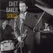 Chet Baker: Sings - Plak