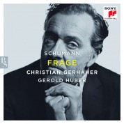 Christian Gerhaher, Gerold Huber: Schumann: Frage - CD